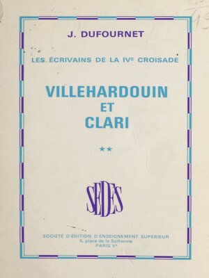 cover image of Les écrivains de la IVe croisade (2)